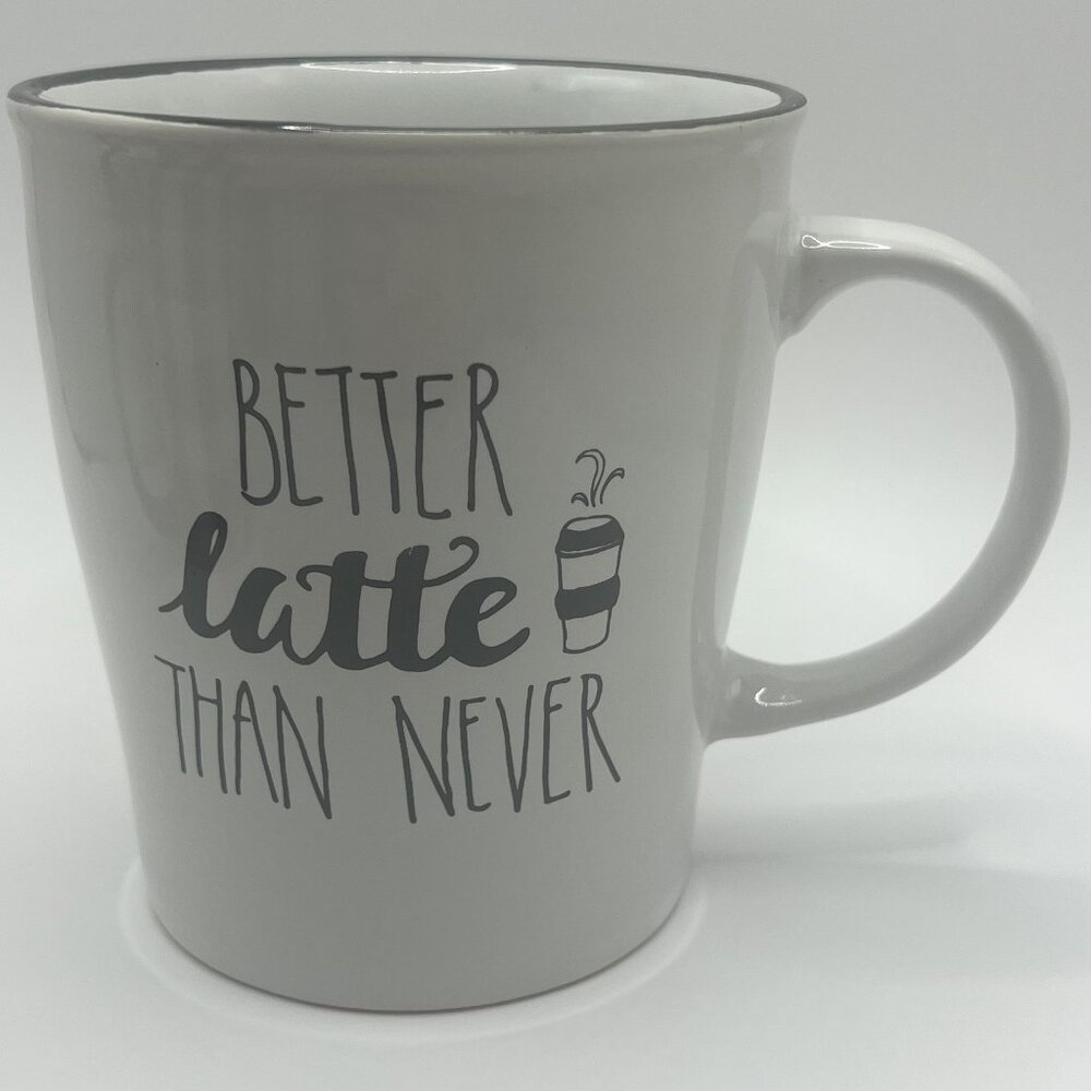 Oversized 23 oz Ceramic “Better Latte than never” coffee mug